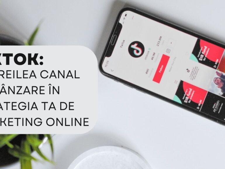TikTok: al treilea canal de vânzare în strategia ta de marketing online